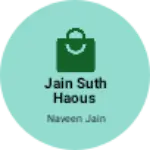 Business logo of Jain suth haous
