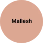 Business logo of Mallesh