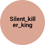 Business logo of Silent_killer_king