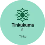 Business logo of Tinkukumar