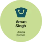 Business logo of Aman Singh