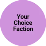 Business logo of Your choice faction
