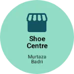 Business logo of Shoe centre