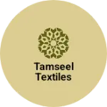 Business logo of Tamseel textiles