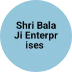 Business logo of Shri Bala Ji Enterprises
