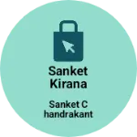 Business logo of Sanket kirana