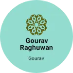 Business logo of Gourav raghuwanshi