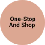 Business logo of One-stop and Shop