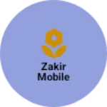 Business logo of Zakir mobile