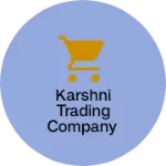 Business logo of Karshni trading company