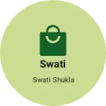 Business logo of Swati