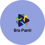 Business logo of Bra Panti