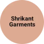 Business logo of Shrikant garments