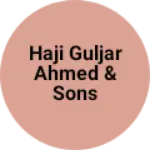 Business logo of Haji guljar ahmed & sons