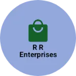 Business logo of R R Enterprises