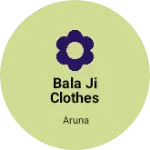 Business logo of Bala ji clothes hours