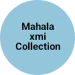 Business logo of Mahalaxmi collection