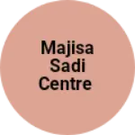 Business logo of majisa sadi centre