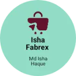 Business logo of Isha Fabrex