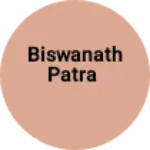Business logo of BISWANATH PATRA