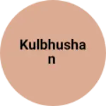 Business logo of Kulbhushan