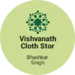 Business logo of Vishvanath cloth stor