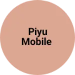 Business logo of Piyu mobile