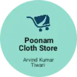 Business logo of Poonam cloth store