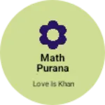 Business logo of Math Purana shivnagar