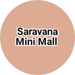 Business logo of Saravana mini mall