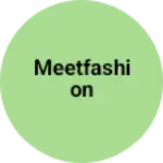 Business logo of MeetFashion
