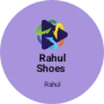 Business logo of Rahul shoes