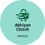 Business logo of Abhiyan clutch house