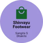 Business logo of Shivvayu footwear