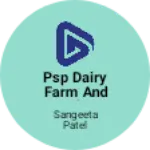 Business logo of PSP Dairy Farm And poultry farm