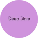 Business logo of Deep store