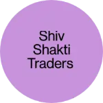 Business logo of Shiv Shakti traders