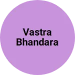 Business logo of Vastra bhandara
