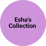 Business logo of Esha's Collection