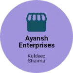 Business logo of Ayansh Enterprises