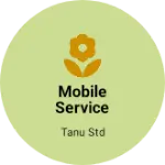 Business logo of Mobile service centre
