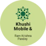 Business logo of Khushi mobile & electronic