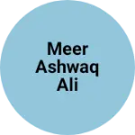Business logo of Meer Ashwaq ali