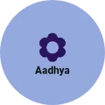 Business logo of Aadhya