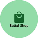 Business logo of Battal shop
