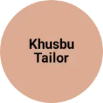 Business logo of Khusbu tailor