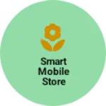 Business logo of SMART MOBILE STORE