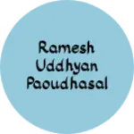 Business logo of RAMESH UDDHYAN PAOUDHASALA