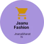 Business logo of Jaanu fashion