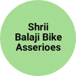 Business logo of Shrii balaji bike asserioes